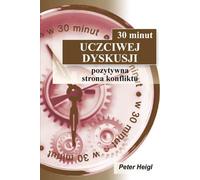 30 minutes de discussion honnête - Peter Heigl (Literatur, Psychologie auf Polnisch)