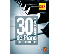30 morceaux de piano pour débutants