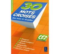 30 Mots Croisés Dans Toutes Les Disciplines Ce2