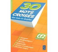 30 mots croisés dans toutes les disciplines Christian Lamblin (Auteur)