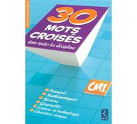30 mots croisés dans toutes les disciplines - Christian Lamblin - Retz Eds - broché - Scolaire / Universitaire