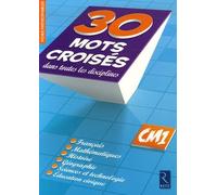 30 mots croisés dans toutes les disciplines Christian Lamblin (Auteur)