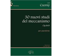 30 Nuovi Studi Del Meccanismo Op.849 / Recueil
