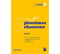 30 Phonèmes En 30 Chansons - Gs-Cp - Fiches À Photocopier (1 Cd Audio)