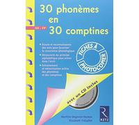 30 phonèmes en 30 comptines + CD audio