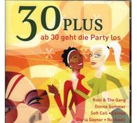 30 Plus - Ab 30 geht die Party los