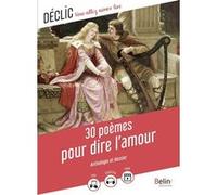 30 poèmes pour dire l'amour Francis Hours (Auteur)