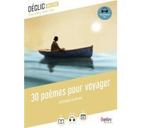 30 poèmes pour voyager - Léa Malek - Belin Éducation - broché - Scolaire / Universitaire
