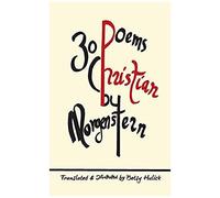 30 Poems By Christian Morgenstern