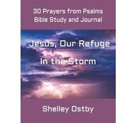 30 Prayers from Psalms Bible Study and Journal