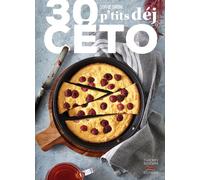 30 p'tits dej ceto - Sophie Gironi - Thierry Souccar Eds - broché - Guide