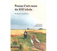 30 raisons d'aimer la peinture russe du xixe siecle