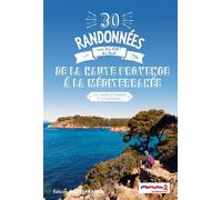 30 Randonnées sur les GR - De la Haute Provence à la Méditerranée - Patrick Mérienne - Ouest France - broché - Guide