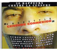 30 Rappeurs Contre La Censure - Freestyle Censure Connexion