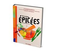 30 Recettes Épicées Avec Accords Mets Et Vins
