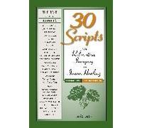 30 Scripts For Relaxation, Imagery & Inner Healing, Volume 2 - Second Edition