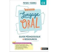 Pratiques et ressources - 30 séances de langage oral CE