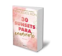 30 Sunsets para enamorarte/ 30 Sunsets to Fall in Love