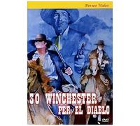 30 Winchester Per El Diablo