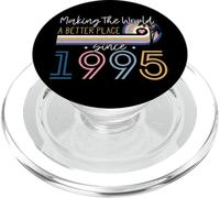 30 Year Old Woman Making The World Better Place Since 1995 PopSockets PopGrip pour MagSafe