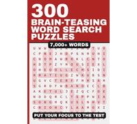 300 Brain-Teasing Word Search Puzzles for Adults: 7,000+ Words | Large Print | Challenging and Engaging Puzzle Fun