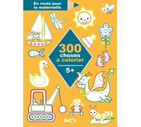 300 Choses À Colorier - 5 +