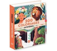 300 coloriages mystères Estelle Anstett (Illustration), Nathan Belougne (Illustration)