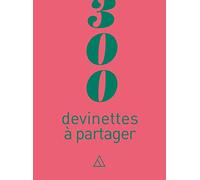 300 devinettes à partager