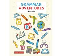 300 English Grammar MCQs for Kids Ages 9-12: 4th Grade Grammar Workbook with Multiple Choice Questions for Elementary English Grammar Practice
