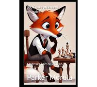 300 finales d'échecs à résoudre: Maîtrisez l'art du mat en 2 coups