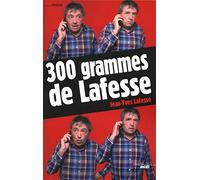 300 grammes de Lafesse