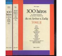 300 héros et personnages du roman français