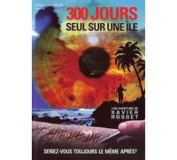 300 Jours Seuls Sur Une Île