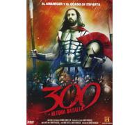 300, La dernière bataille + Sparte (300, La última batalla + Esparta)