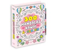 300 mandalas kawaï à colorier - Audrey Bussi - Editions 365 - broché - Document jeunesse