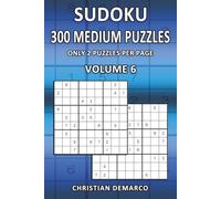 300 Medium Sudoku Puzzles - Only 2 Puzzles per Page: Ideal for Beginners - Volume 6 of 10