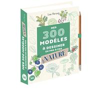 300 modèles à dessiner pas à pas – Nature – Avec 1 crayon – Éditions 365