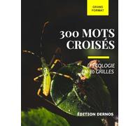 300 mots croisés sur l'Écologie