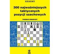 300 positions tactiques d'échecs les plus importantes (Buch auf Polnisch)