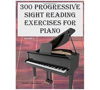 300 Progressive Sight Reading Exercises For Piano Volume Two Paperback Book By Robert Anthony