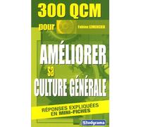 300 qcm pour améliorer sa culture générale