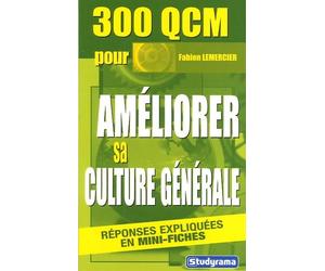 300 qcm pour améliorer sa culture générale
