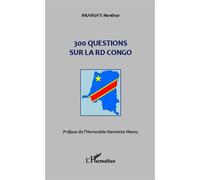 Erick Nkansa Mbienga – 300 questions sur la RD Congo – Essai – Broché