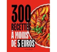 300 recettes à moins de 5 euros - Collectif - Marabout - broché - Guide