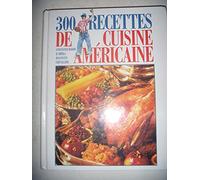 300 recettes de cuisine américaine