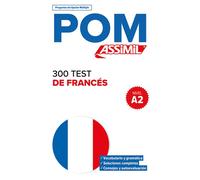 300 test de francés - nivel a2 - Anthony Bulger - Assimil - broché - Méthode de langue
