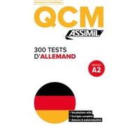 300 tests d'allemand - niveau a2 Bettina Schödel (Auteur)