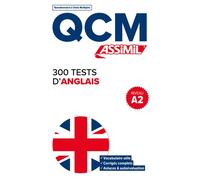 300 tests d'anglais - niveau a2 - Anthony Bulger - Assimil - broché - Méthode de langue