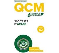 300 tests d'arabe - niveau a2 Rita Nammour Wardini (Auteur)