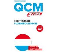 300 tests de luxembourgeois - niveau a2
